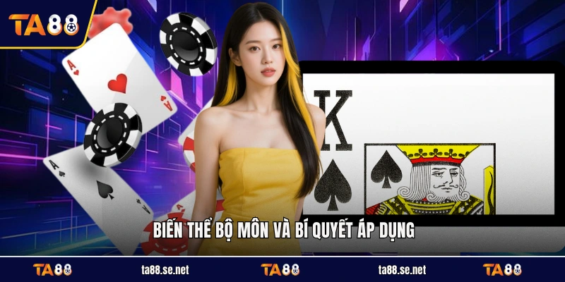 Biến thể bộ môn và bí quyết áp dụng