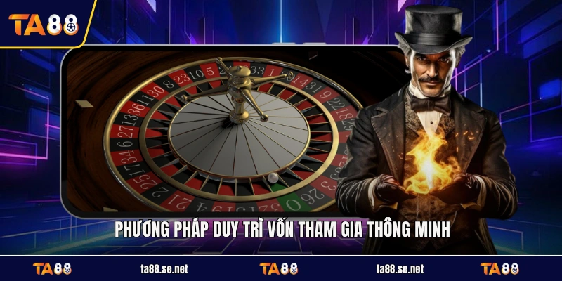 Phương pháp duy trì vốn tham gia thông minh