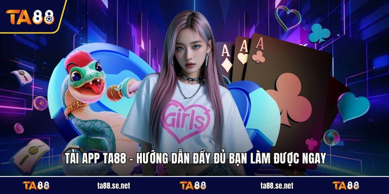 Tải App TA88